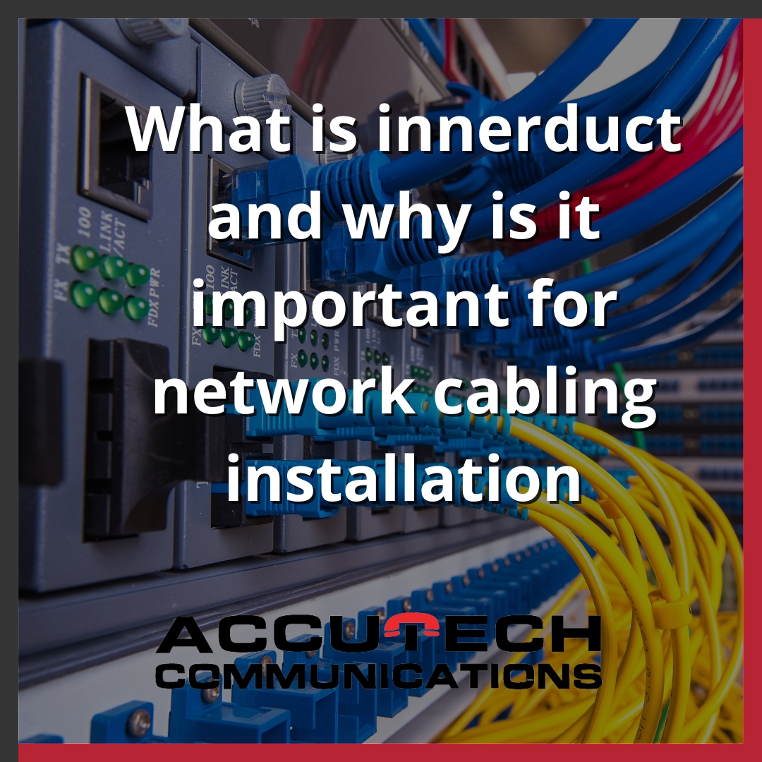 What Is Innerduct and Why is it Important for Network Cabling Installation?